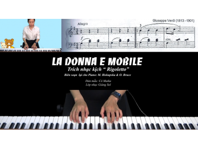 Bài Đàn Mẫu " La Donna E Mobile " Piano | Cô Mai Ka | Lớp Dạy Piano Cho Bé Quận 12